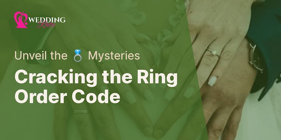 Cracking the Ring Order Code - Unveil the π Mysteries