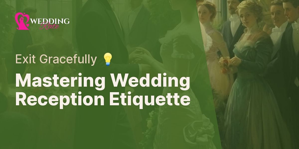 What is the Proper Etiquette for Leaving a Wedding Reception Early?