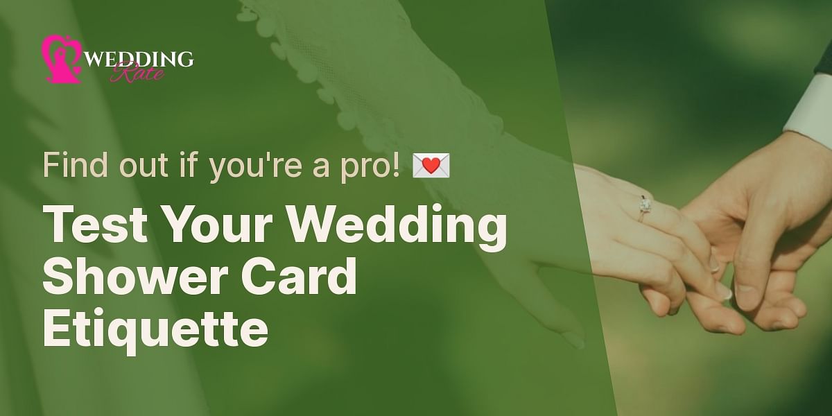 Wedding Shower Card Etiquette Quiz Test Your Knowledge
